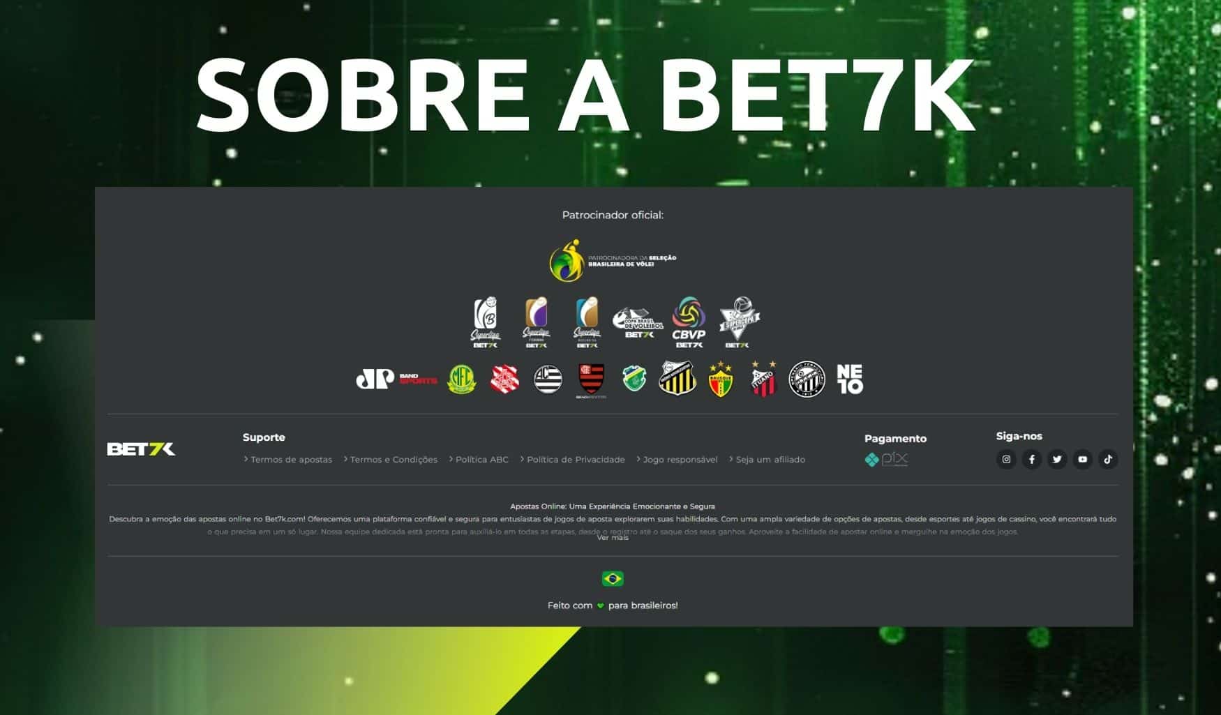 Bet7k Brasil Sobre a Bet7K